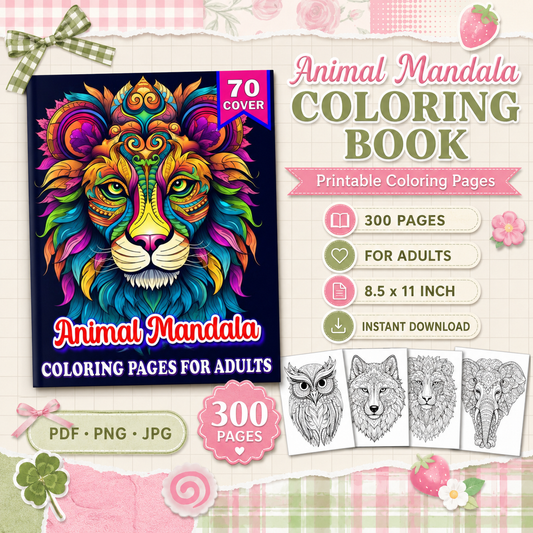 Animal Mandala Coloring Book – 300 Printable Coloring Pages for Adults